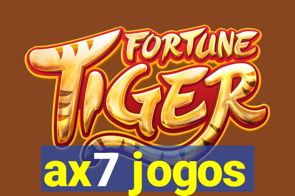 ax7 jogos